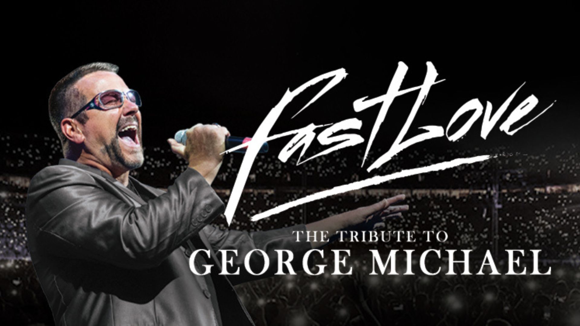 Fastlove- A Tribute to George Michael
